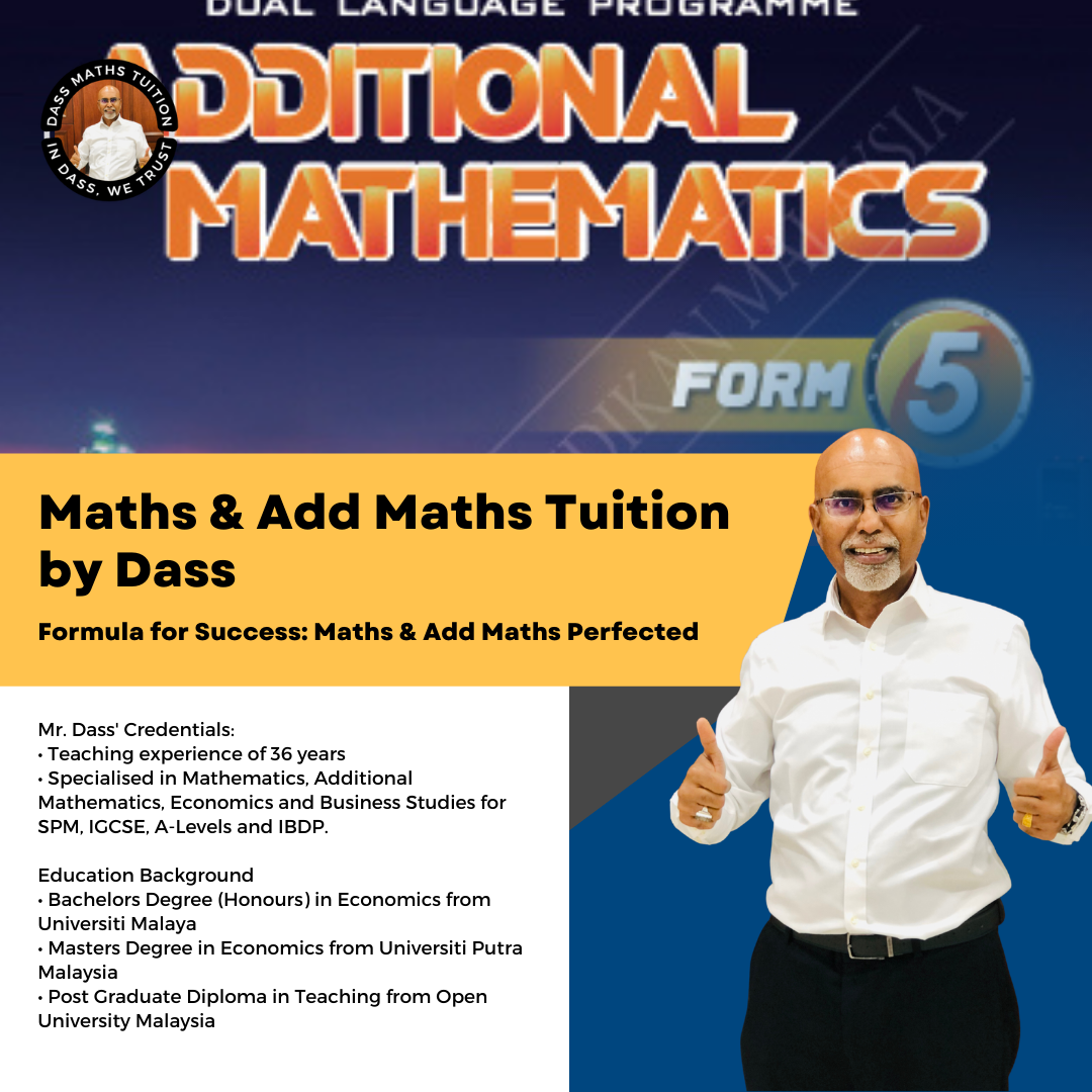 Form 5 Add Maths Tuition – dassmaths.com